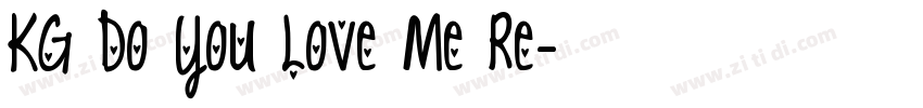 KG Do You Love Me Re字体转换